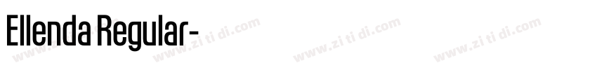 Ellenda Regular字体转换 Ellenda Regular字体转换